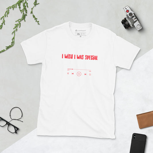 I wish I was special T-shirt